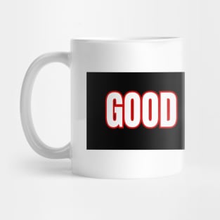 Good enough Mug